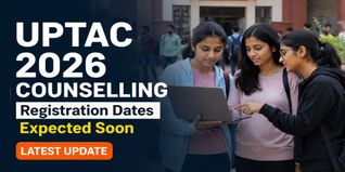UPTAC 2026 BTech Counselling Soon; Registration Expected in June at uptac.admissions.nic.in
